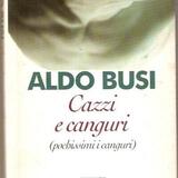 Coccodrillo in vita per Aldo Busi 2