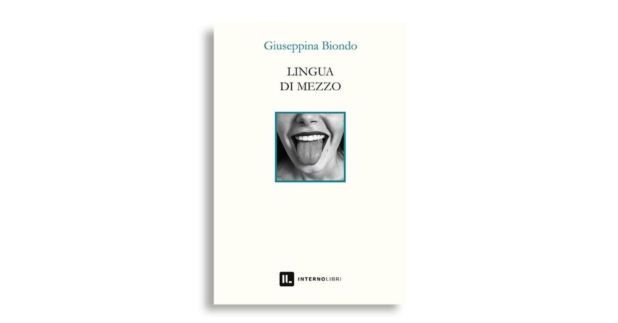 Lingua di mezzo, uscito per Interno Poesia 