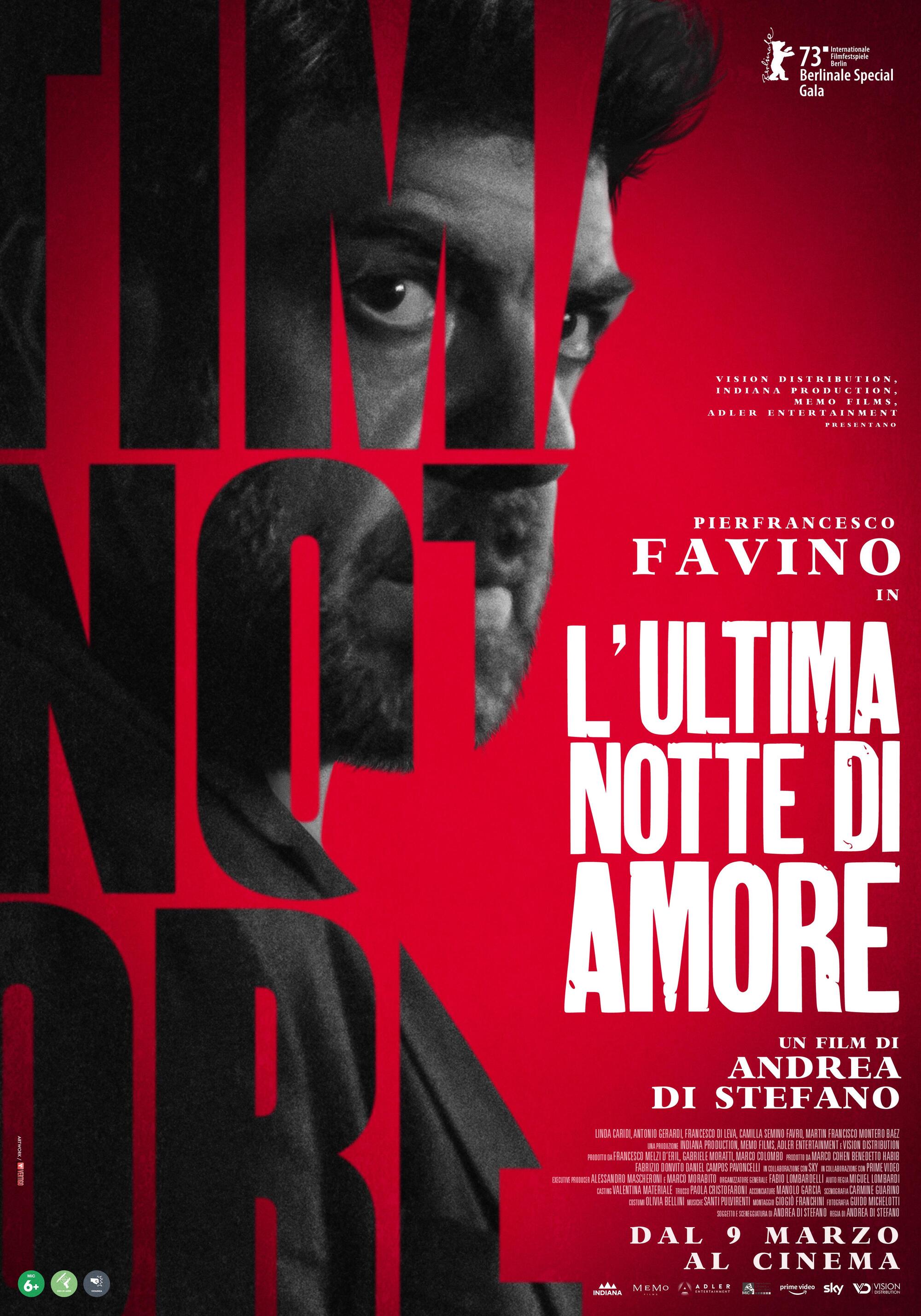 La locandina del film &quot;L&#039;ultima notte di Amore&quot; di Andrea Di Stefano