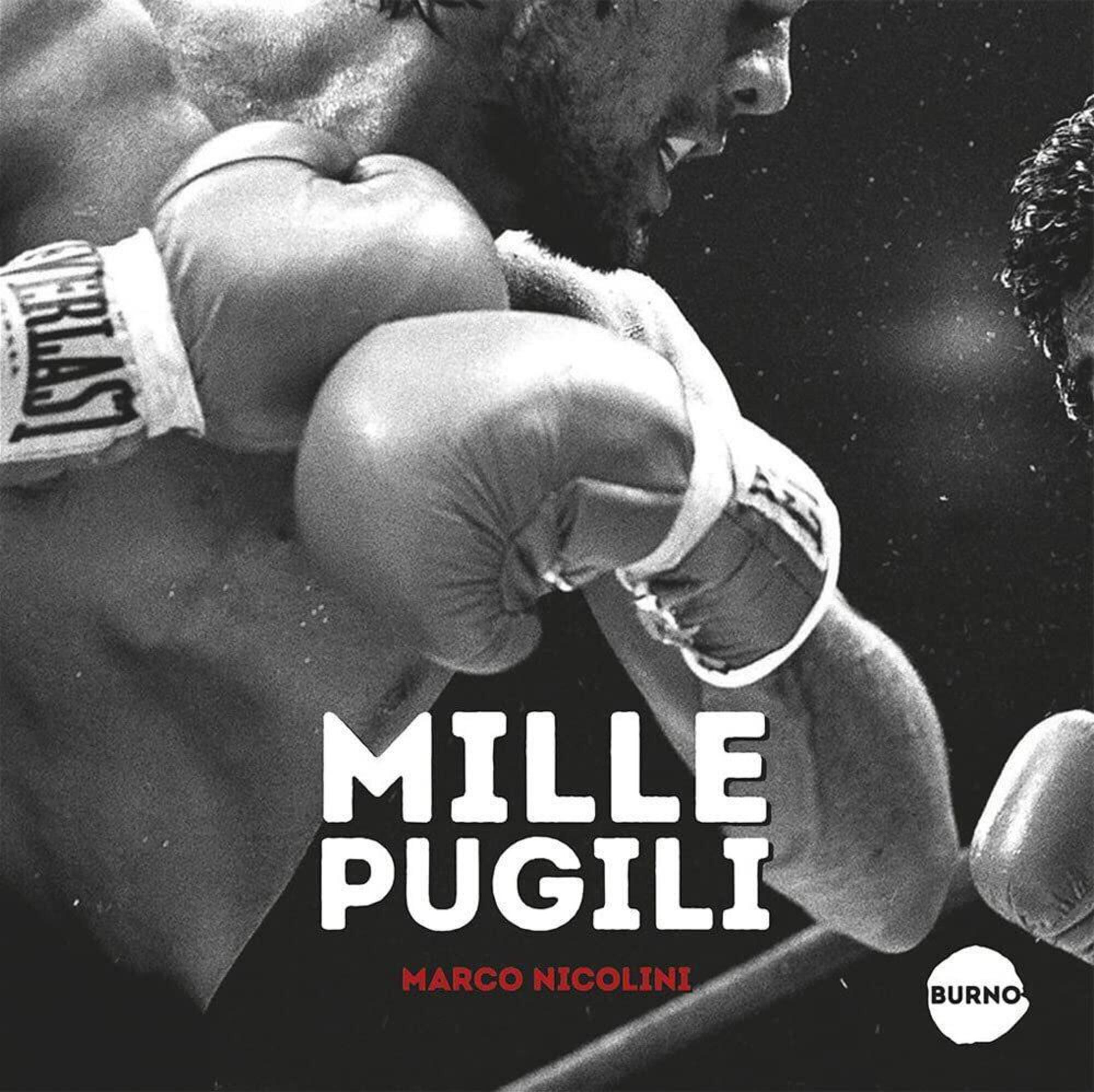 Mille pugili di Marco Nicolini