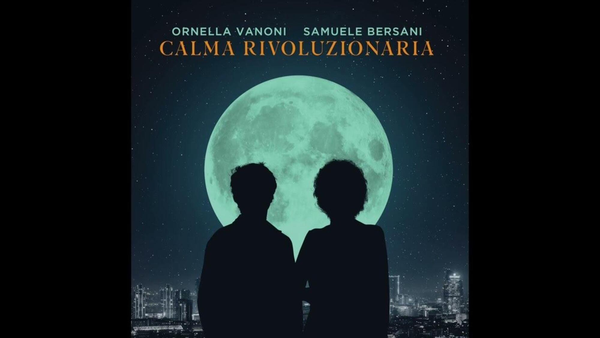 Calma rivoluzionaria di Ornella Vanoni e Samuele Bersani