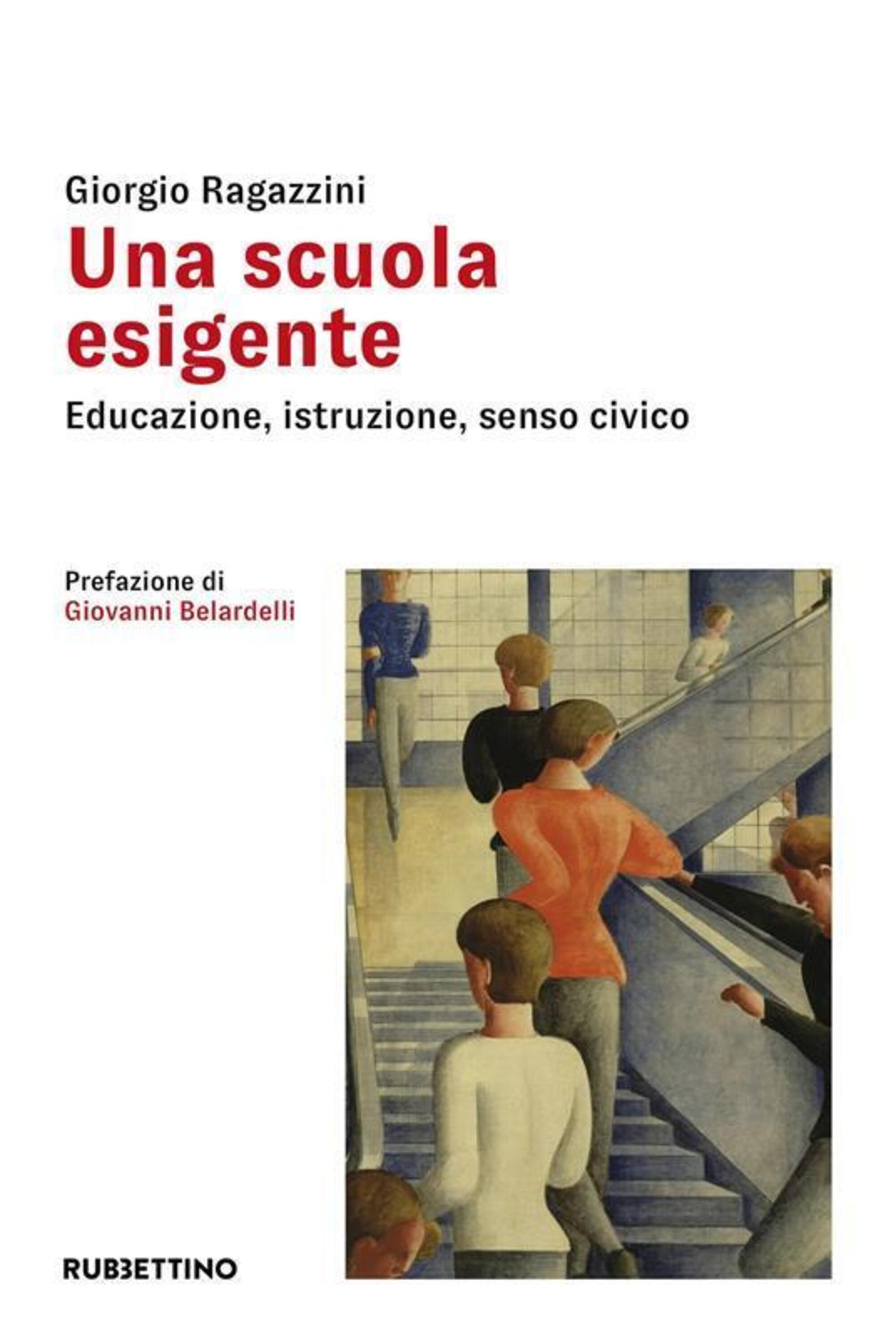 Una scuola esigente di Giorgio Ragazzini