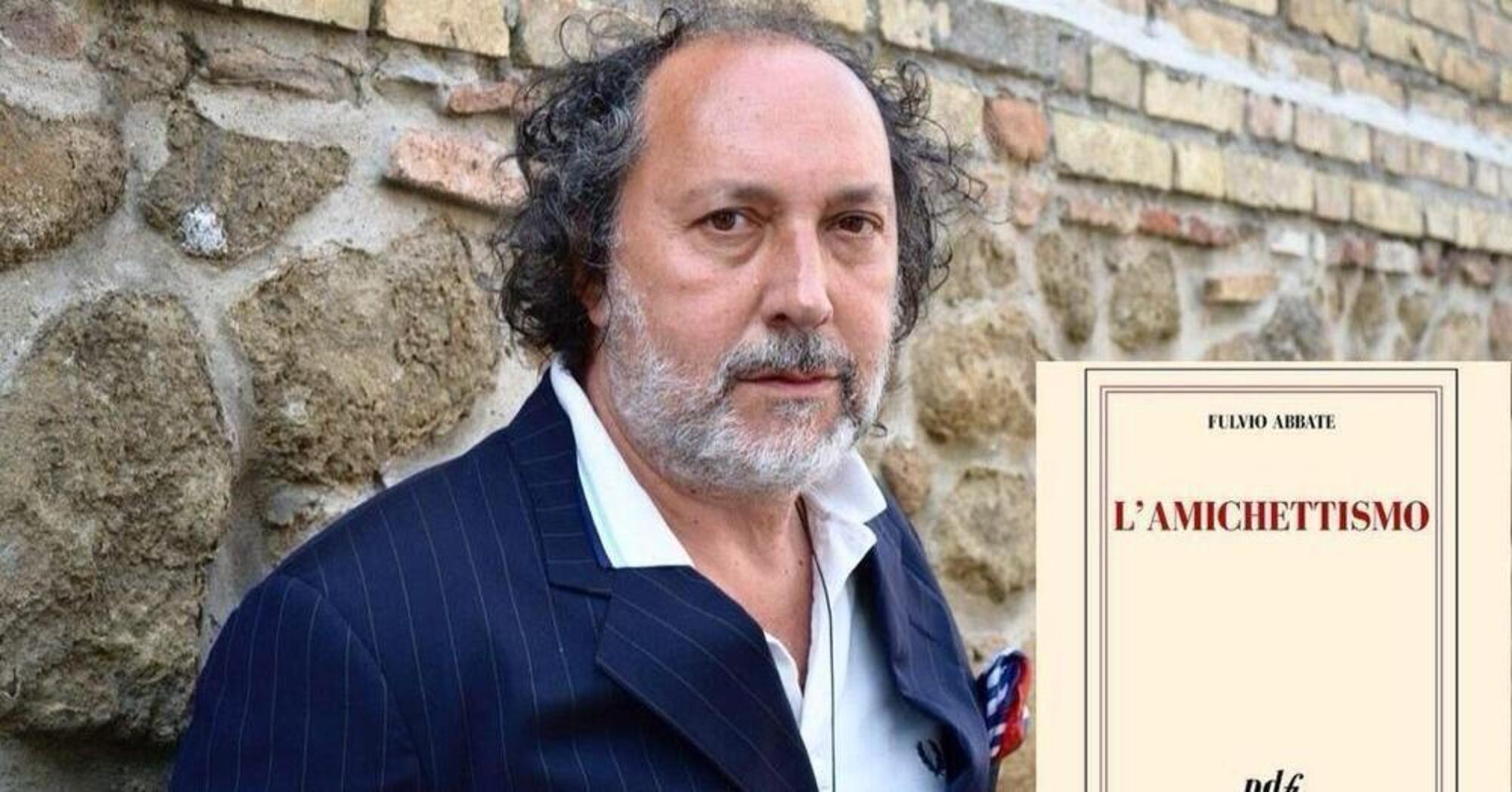 Fulvio Abbate e il trattato sull'amichettismo