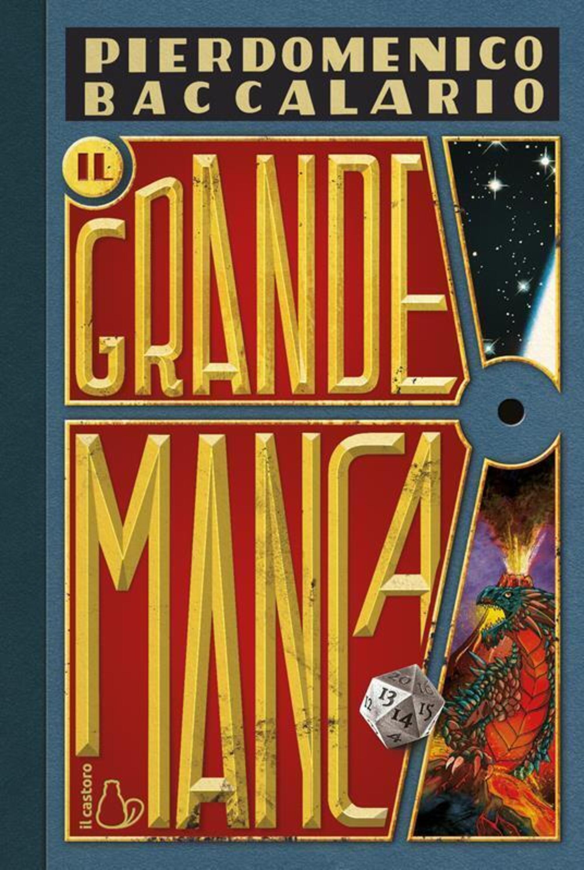 &ldquo;Il grande manca&rdquo; (Il Castoro)