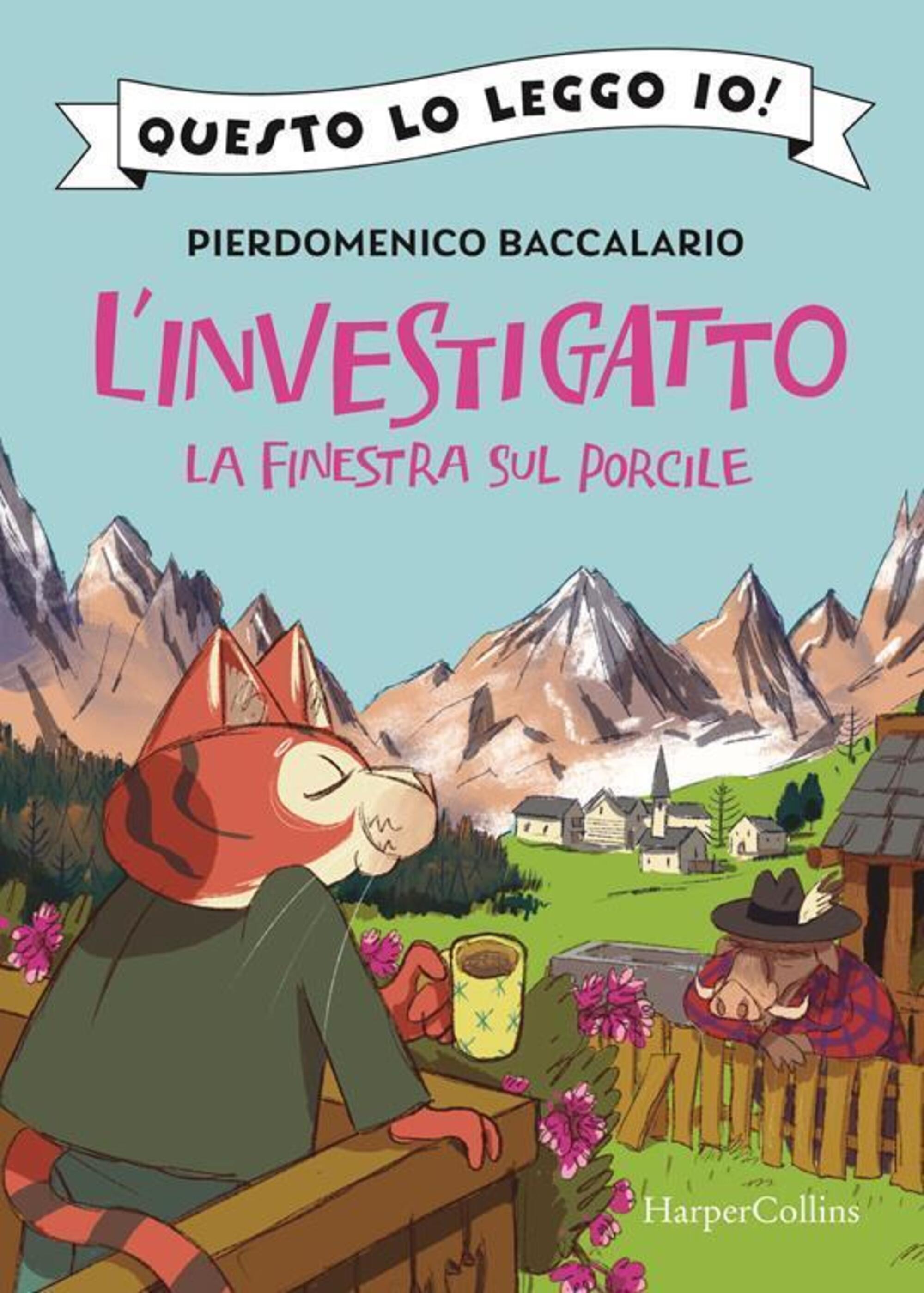 &ldquo;L&rsquo;investigatto. La finestra sul porcile&rdquo; (HarperCollins)