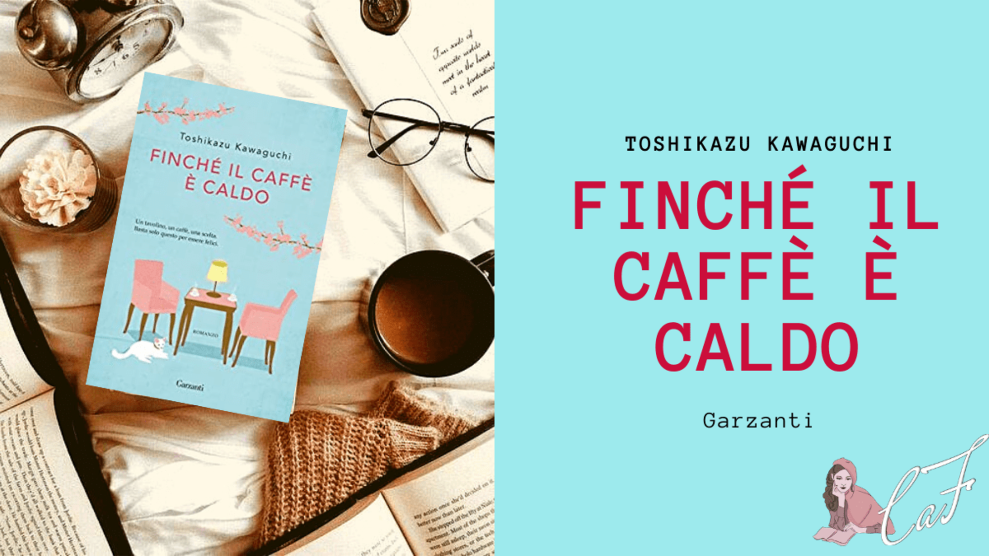 Finché il caffè è caldo di Toshikazu Kawaguchi