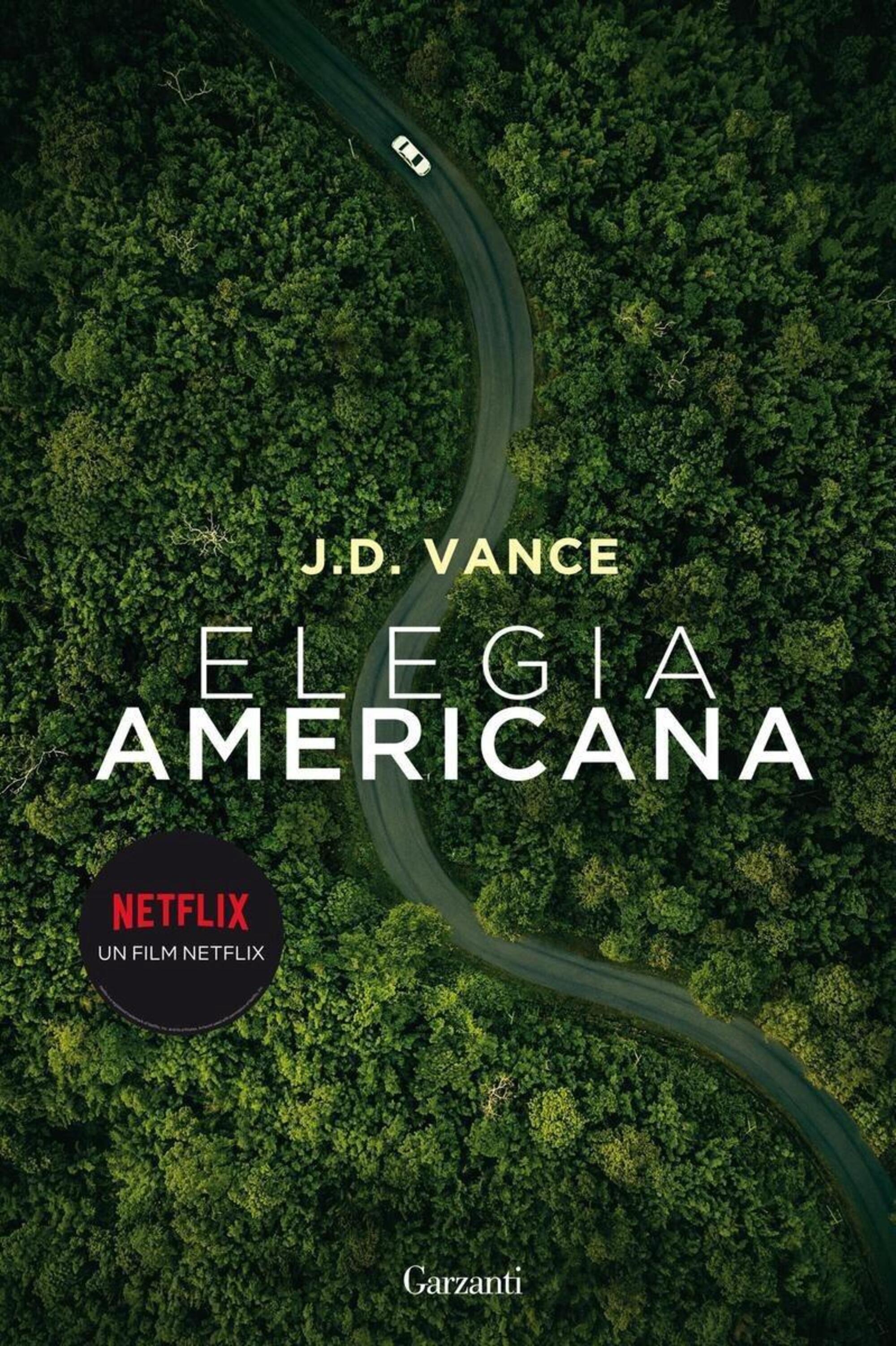 &quot;Elegia americana&quot; di J. D. Vance (Garzanti)