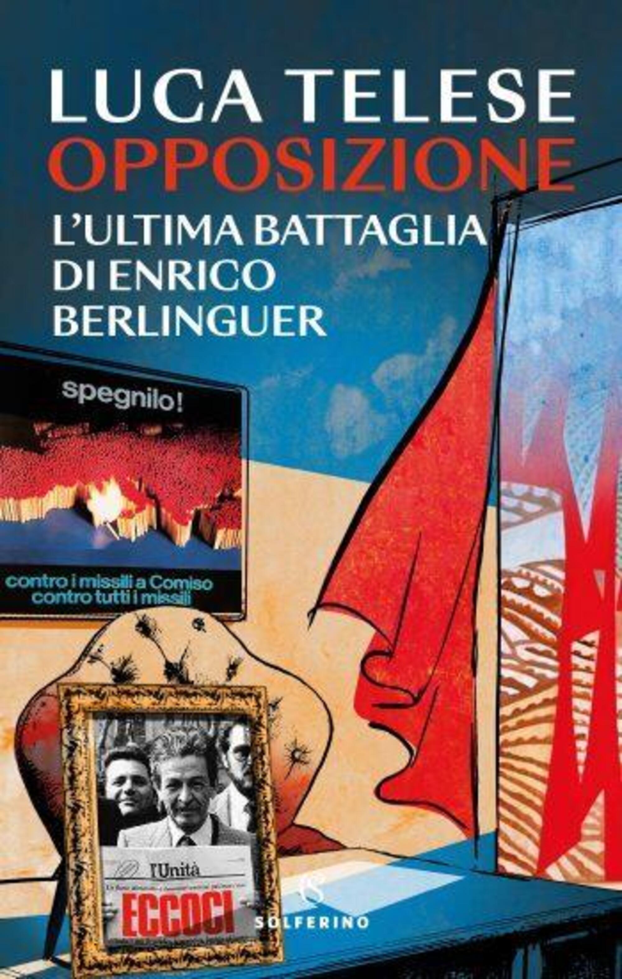 "Opposizione" (Solferino) di Luca Telese