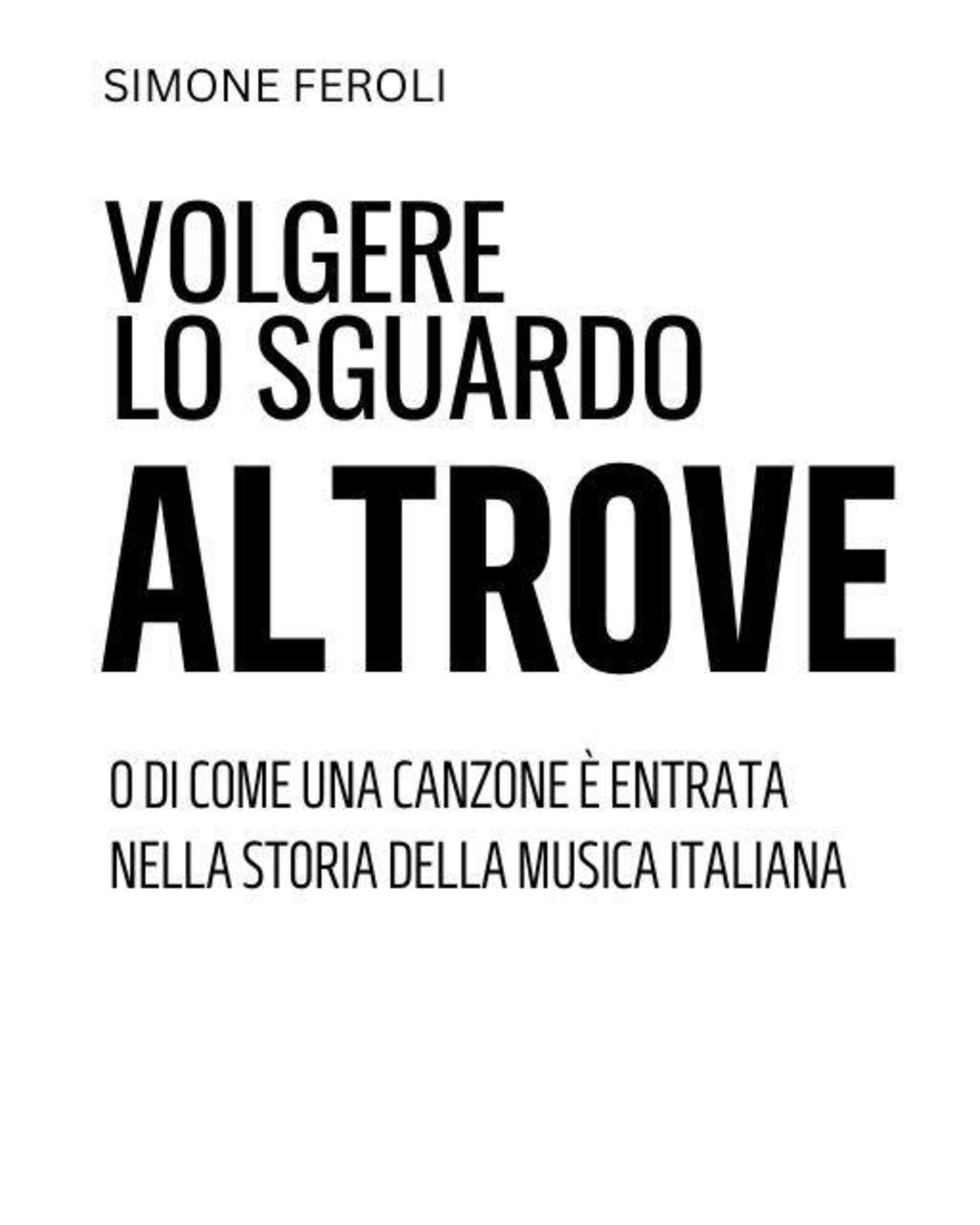 Volgere lo sguardo altrove libro