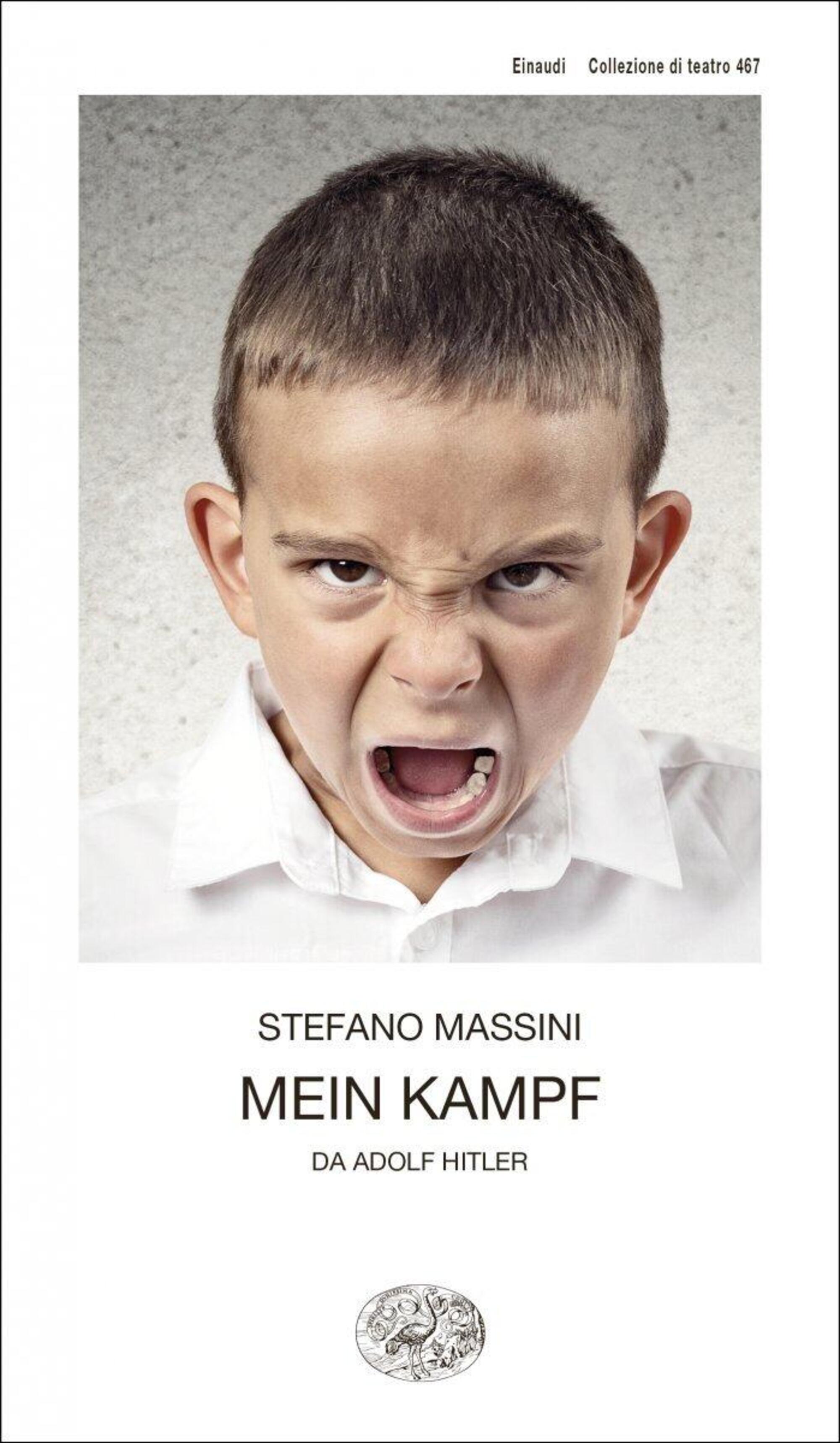 Il libro "Mein Kampf" di Stefano Massini