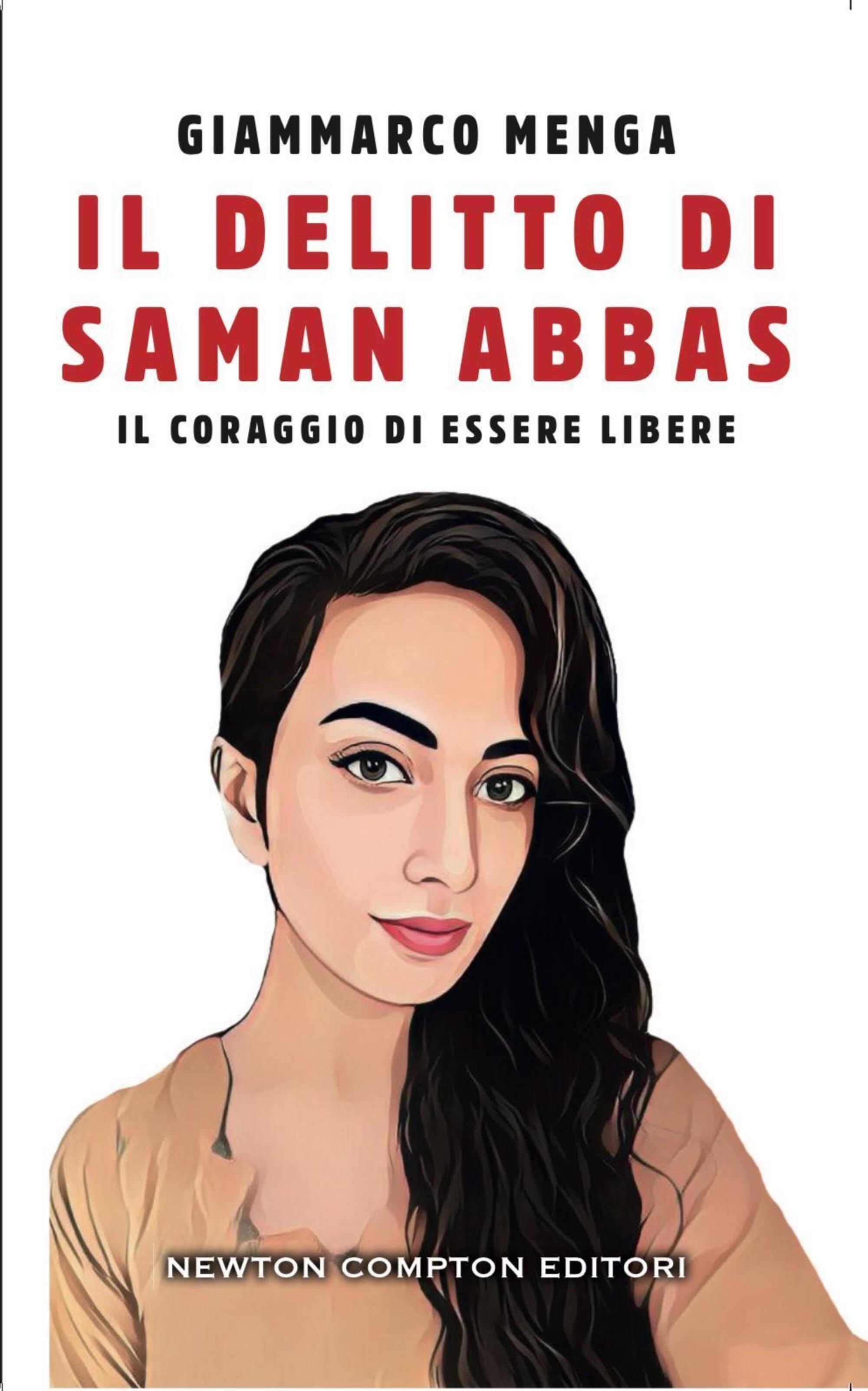 Il libro di Giammarco Menga: “Il delitto di Saman Abbas. Il coraggio di essere libere”