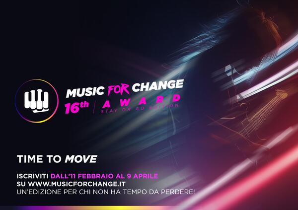 Music for Change, al via le iscrizioni per la sedicesima edizione