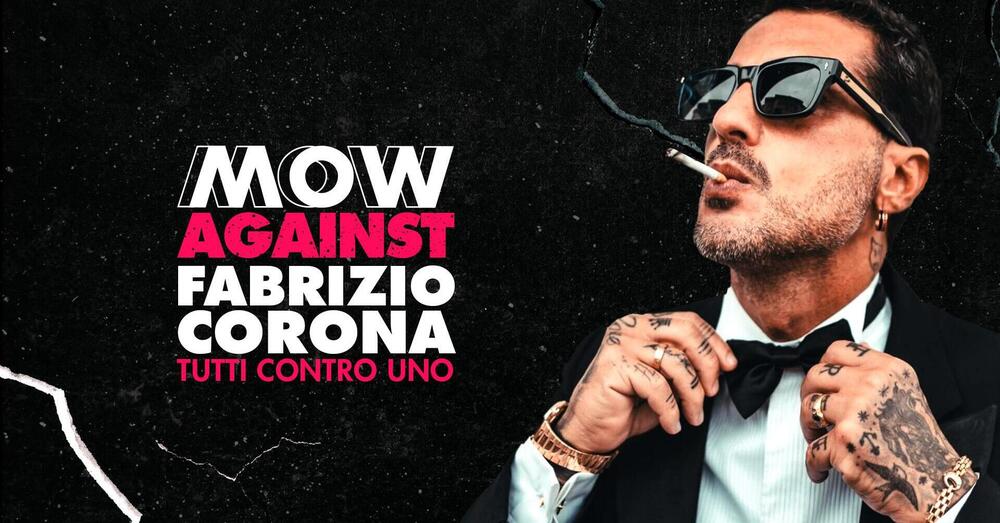 MOW AGAINST Fabrizio Corona: tutti contro uno! E Sanremo 2025 inizia a tremare: ecco dove, quando e come partecipare...