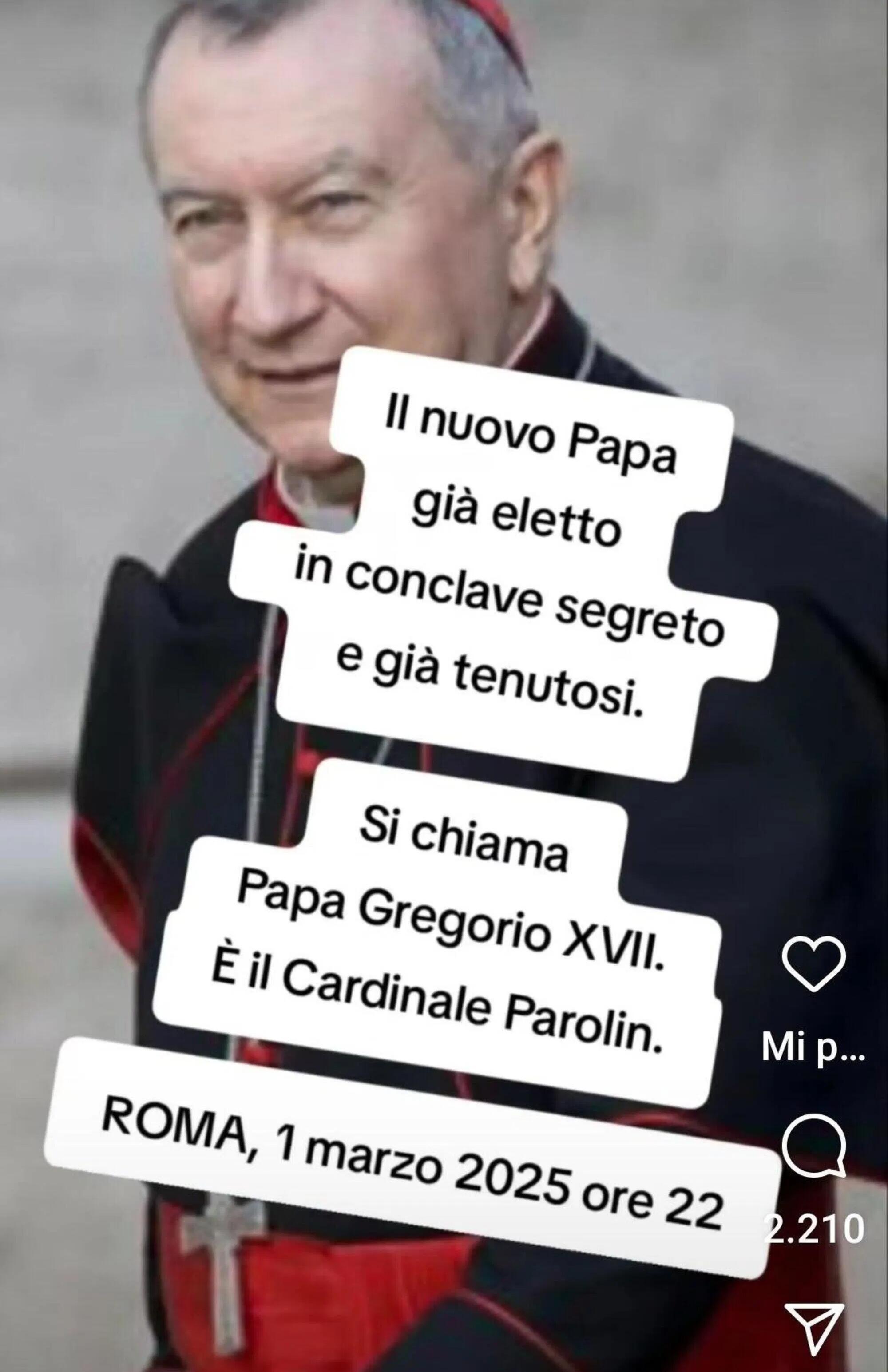 Uno dei contenuti complottisti sui social: Parolin gi&agrave; eletto Papa?