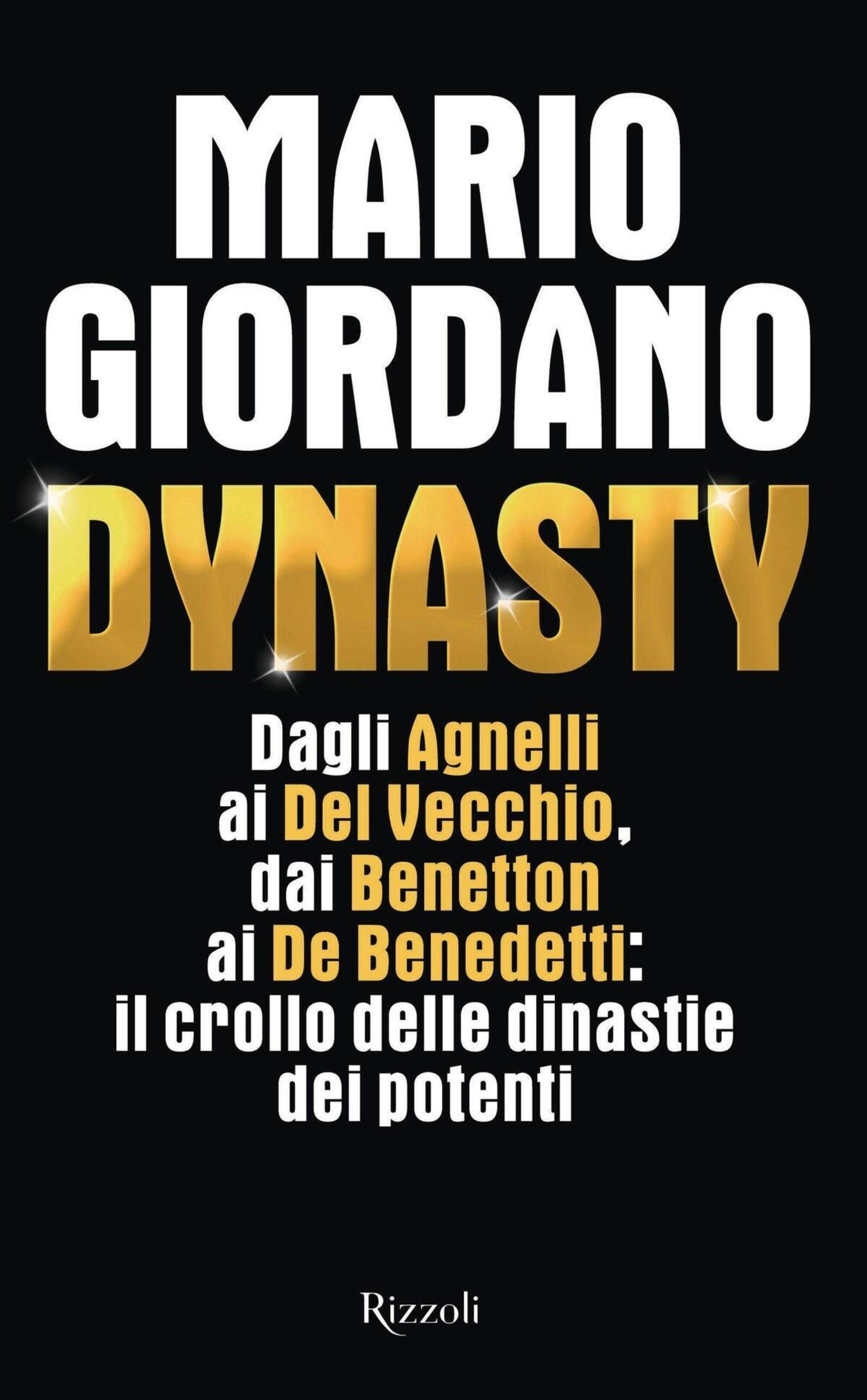 Dinasty di Mario Giordano (Rizzoli, 2025)