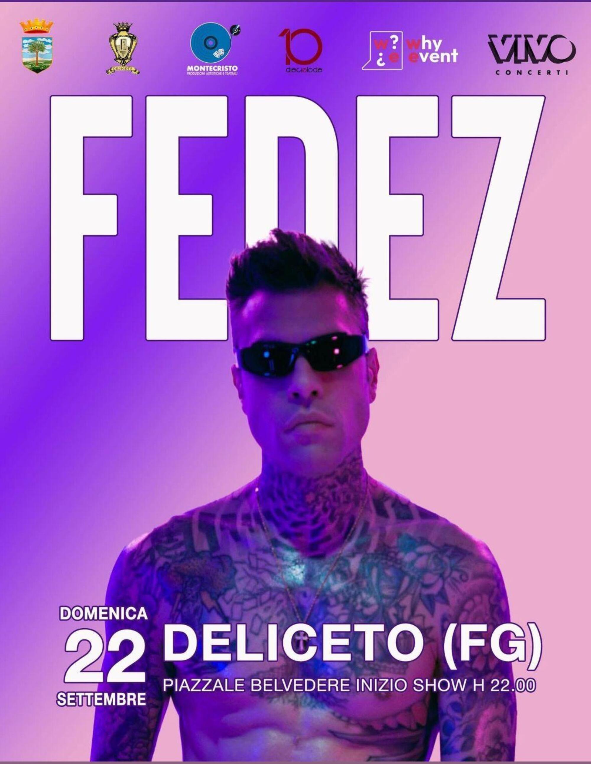La locandina del concerto di Fedez a Deliceto