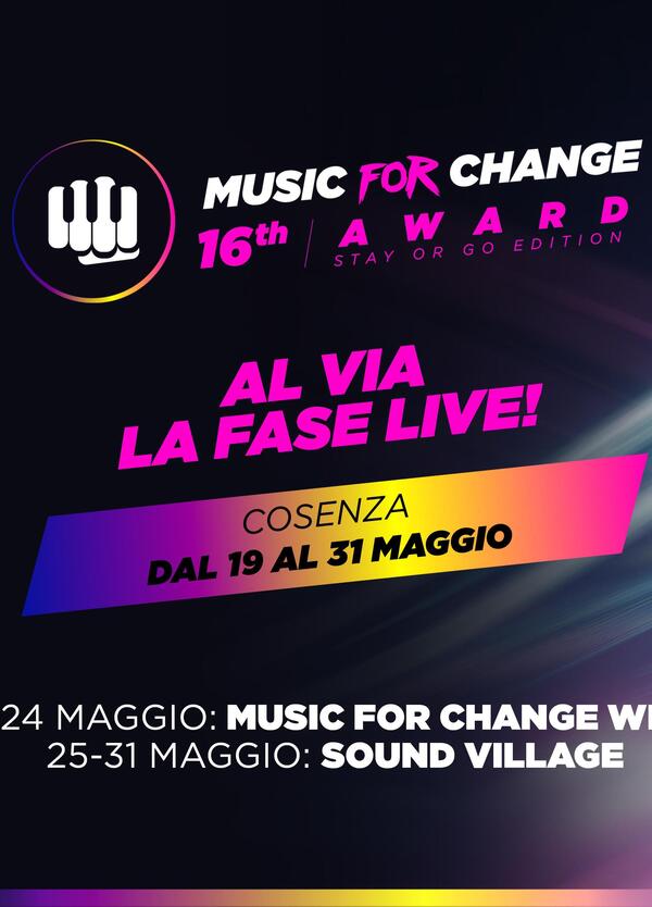 Music for Change: annunciati i 21 semifinalisti. Il 31 maggio la serata di premiazione Words &amp; Awards