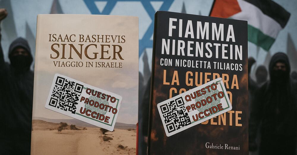 GLI INFAMI: Alla Feltrinelli di Milano i pro-Pal marchiano i libri degli scrittori ebrei: ma davvero per criticare Israele serve essere antisemiti? 