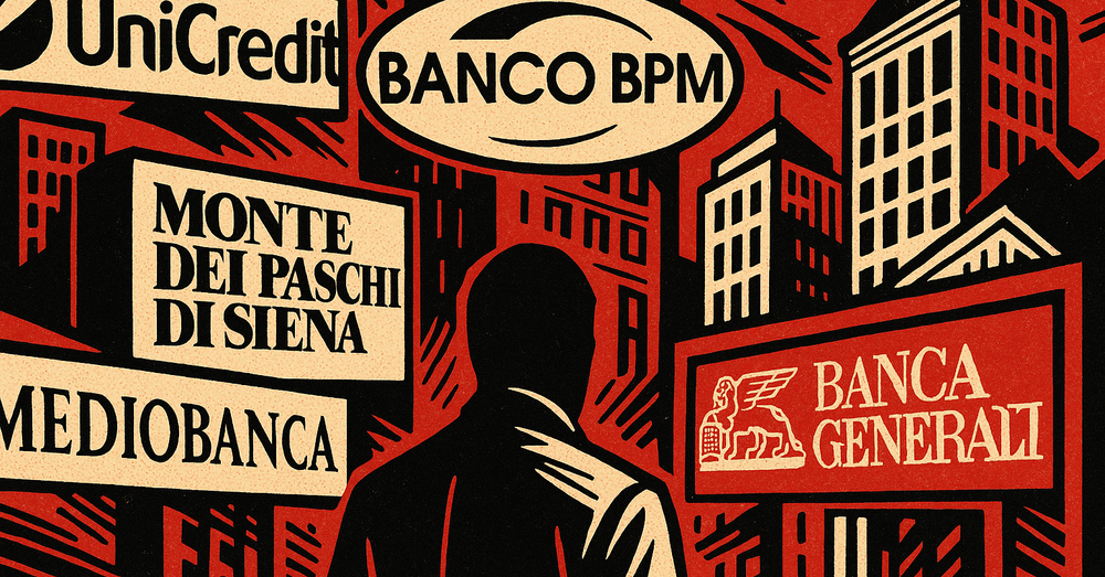 Ok, UniCredit su Bpm, Mps su Mediobanca, Generali: ma cos&rsquo;&egrave;, chi pu&ograve; vincere e come sta andando il risiko bancario italiano (con arbitro il Governo Meloni e con altre due donne)?
