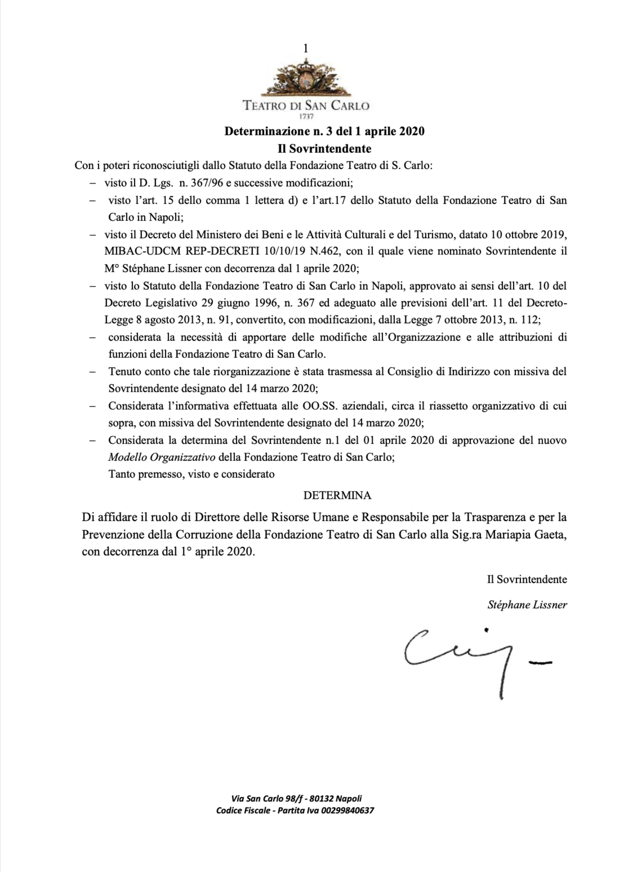 L'atto di nomina dell'1 aprile 2020 con cui il Sovrintendente Lissner affida a Mariapia Gaeta il ruolo di Responsabile per la trasparenza e la prevenzione della corruzione