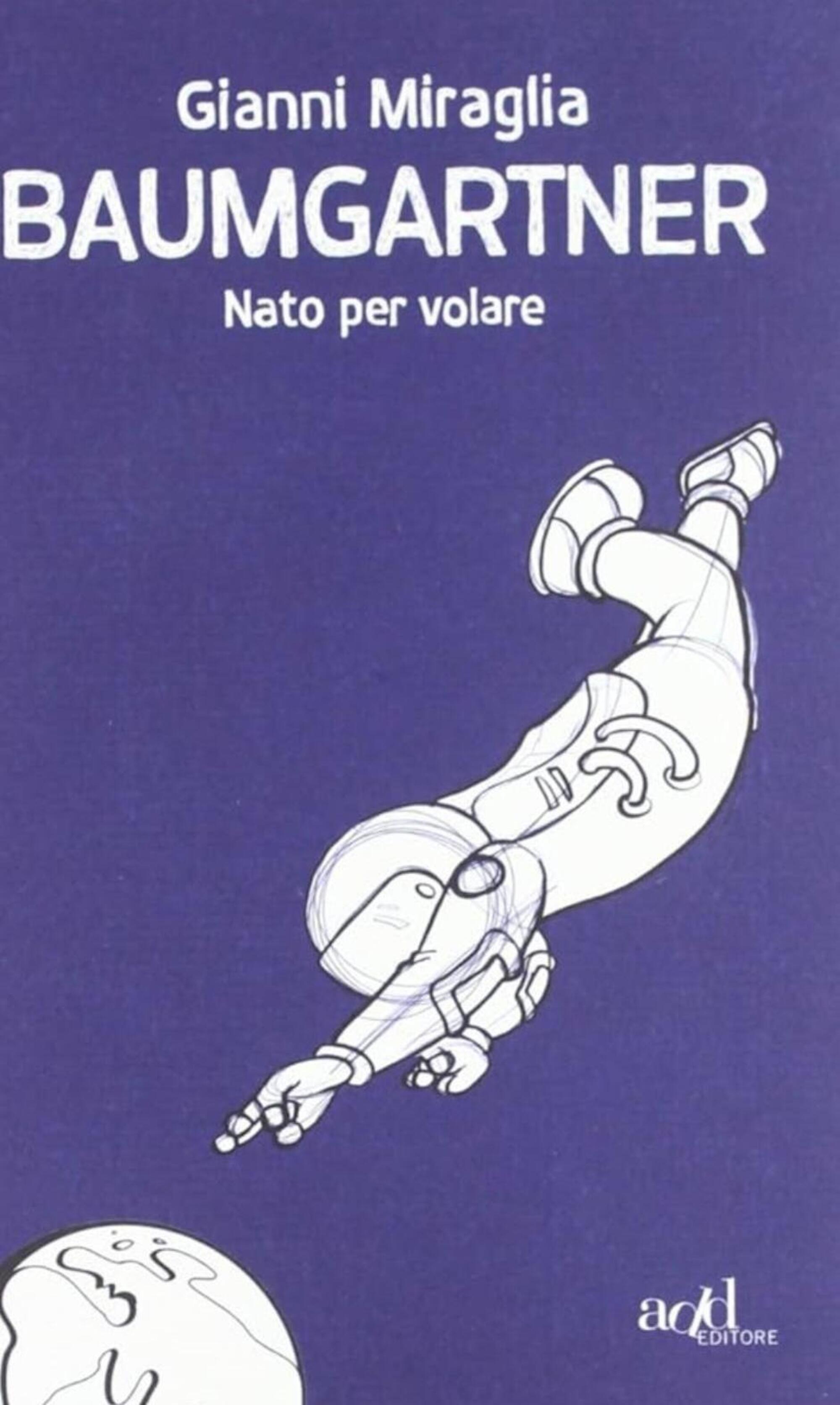 miraglia baumgartner nato per volare
