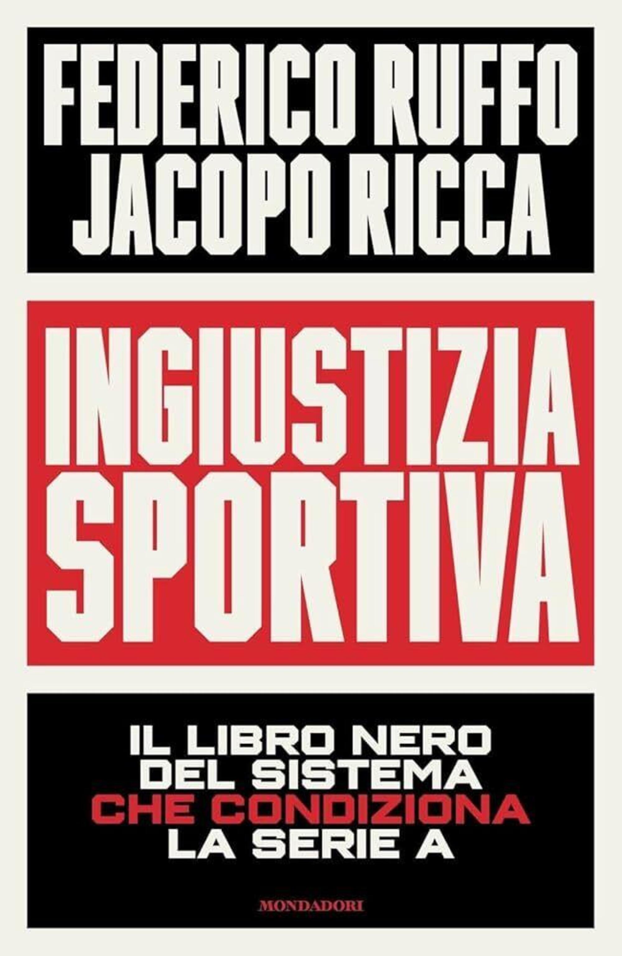 &quot;Ingiustizia sportiva&quot; (Mondadori)