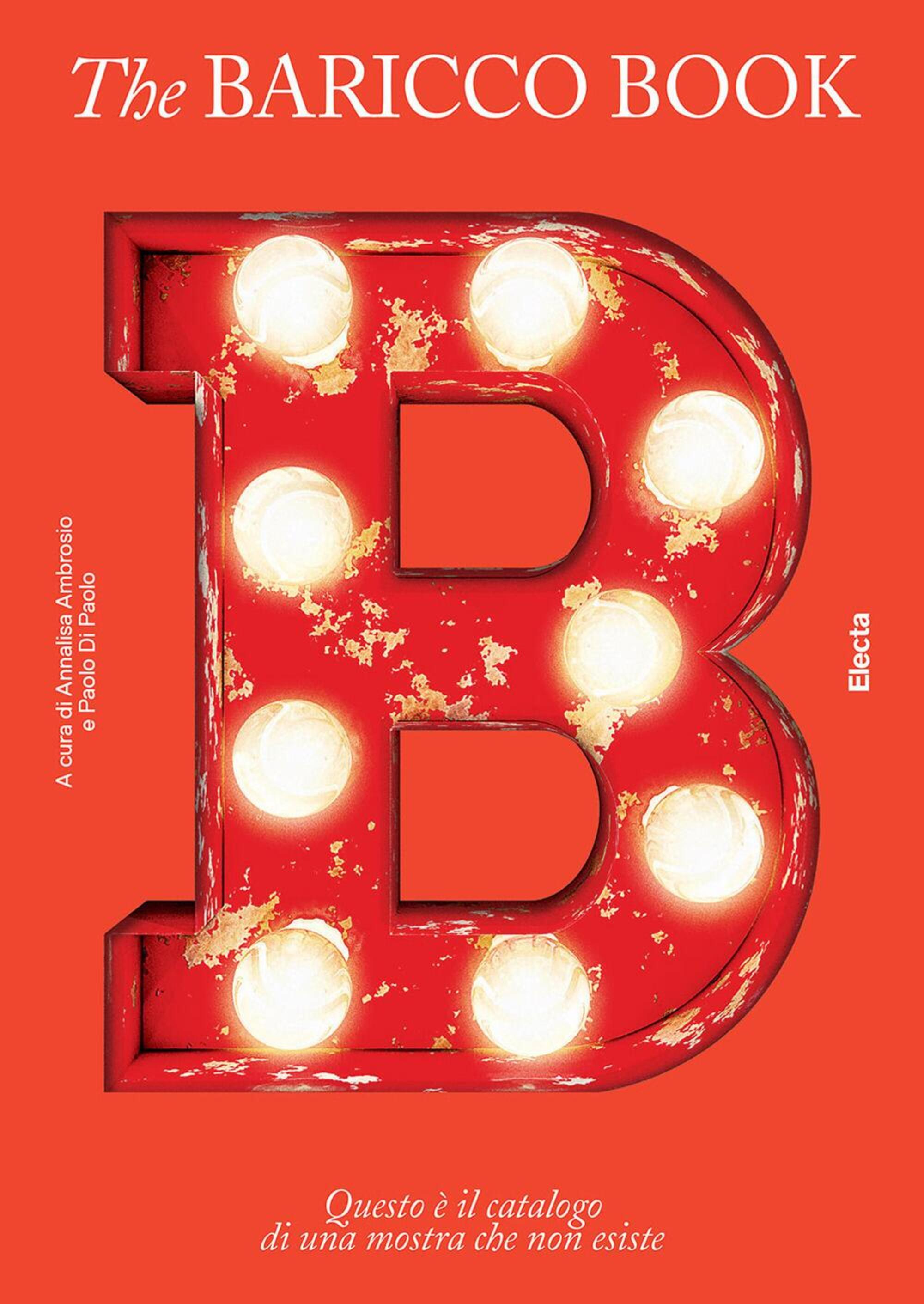 "The BARICCO BOOK" a cura di Annalisa Ambrosio e Paolo Di Paolo