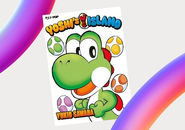 Yoshi's New Island &egrave; un manga perfetto e vi spieghiamo il perch&eacute;: quando una storia piccola funziona alla grande