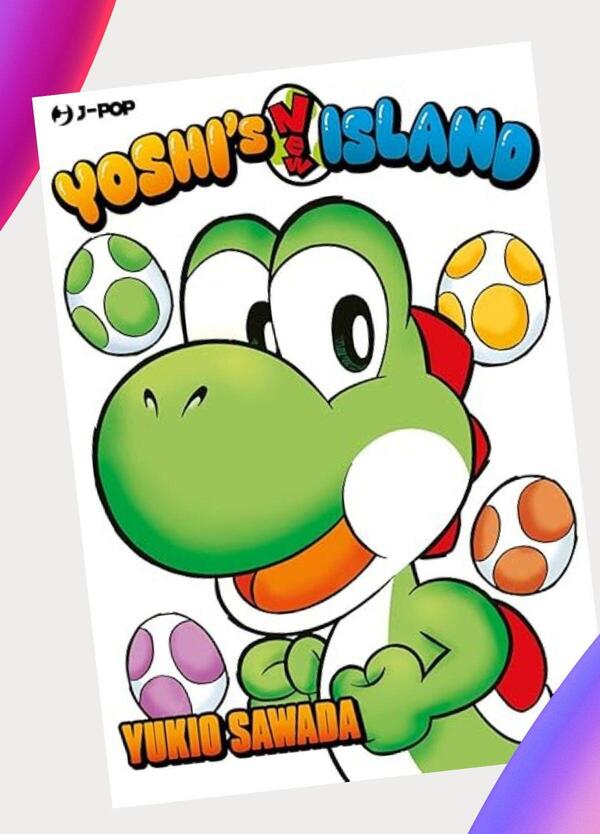 Yoshi's New Island &egrave; un manga perfetto e vi spieghiamo il perch&eacute;: quando una storia piccola funziona alla grande